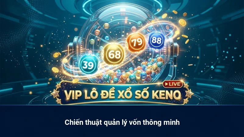 Chiến thuật quản lý vốn thông minh